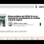 WEBINAR SEPIN: EFECTOS JURÍDICOS DEL COVID 19 EN LOS CONTRATO DE ARRENDAMIENTO DE VIVIENDA Y LOCAL DE NEGOCIO.